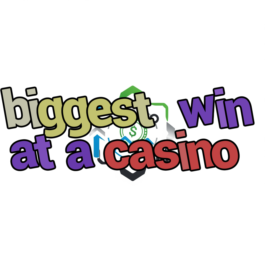 biggest win at a casino